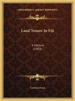 Land Tenure In Fiji