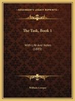 The Task, Book 1