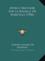 Apercu Militaire Sur La Bataille De Marengo (1906)