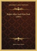 Ralph Allen And Prior Park (1857)