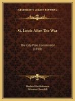 St. Louis After The War
