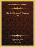 The Old Librarian's Almanac (1909)