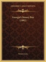 Georgie's Money Box (1882)