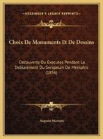 Choix De Monuments Et De Dessins