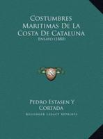 Costumbres Maritimas De La Costa De Cataluna