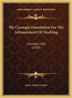 The Carnegie Foundation For The Advancement Of Teaching