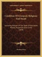 Condition Of Liverpool, Religious And Social