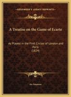 A Treatise on the Game of Ecarte