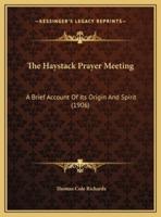 The Haystack Prayer Meeting