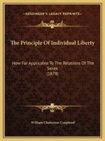 The Principle Of Individual Liberty