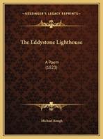 The Eddystone Lighthouse
