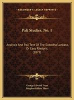 Pali Studies, No. 1