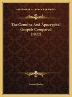 The Genuine And Apocryphal Gospels Compared (1822)