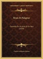 Bruis Et Palaprat