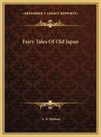 Fairy Tales Of Old Japan