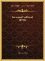 European Foulbrood (1920)