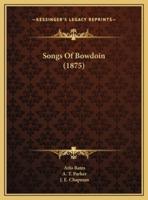 Songs Of Bowdoin (1875)