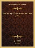 Soil Survey Of The Delta Area, Utah (1922)