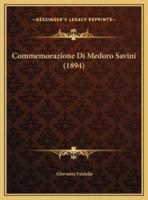 Commemorazione Di Medoro Savini (1894)