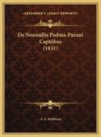 De Nonnullis Padma-Purani Capitibus (1831)