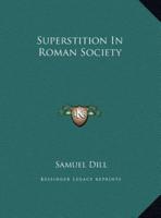 Superstition In Roman Society