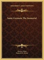 Saint-Germain The Immortal