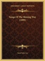 Songs Of The Shining Way (1899)