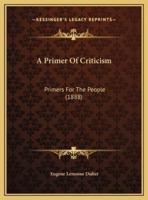 A Primer Of Criticism