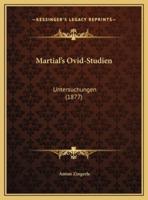 Martial's Ovid-Studien