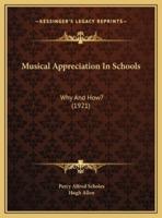 Musical Appreciation In Schools