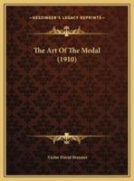 The Art Of The Medal (1910)