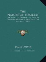 The Nature Of Tobacco