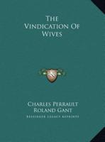 The Vindication Of Wives
