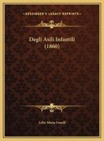 Degli Asili Infantili (1860)