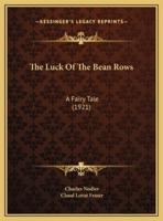 The Luck Of The Bean Rows