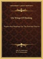 On Wings Of Healing