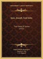 Jane, Joseph And John