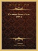 Chronicon Vormeselense (1847)