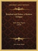 Rosalind and Helen, a Modern Eclogue