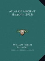 Atlas of Ancient History (1913)