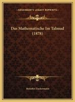 Das Mathematische Im Talmud (1878)