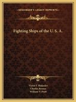Fighting Ships of the U. S. A.