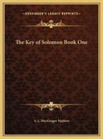 The Key of Solomon Book One