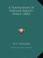 A Translation of Popular Rekhtu Songs (1852)