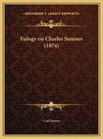 Eulogy on Charles Sumner (1874)