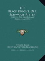 The Black Knight, Der Schwarze Ritter