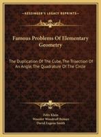 Famous Problems Of Elementary Geometry