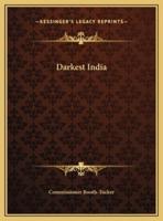 Darkest India