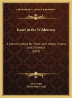 Israel in the Wilderness