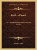 The Key of Wealth